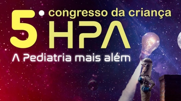 HPA organiza 5º congresso da criança na Universidade do Algarve