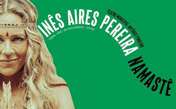 Teatro Municipal António Pinheiro apresenta Inês Aires Pereira e A Garota Não